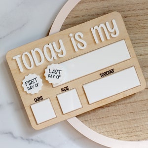 Interchangeable First Day of School Sign | Last Day of School | Back to School Signs | Dry Erase Sign | Reusable Sign