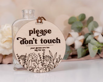 Floral Please don't Touch | Baby Car Seat Tag | Please Do Not Touch Sign | Newborn Sign | Stroller Tag | Baby Shower Gift | Dont' Touch Tag