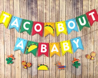 Taco Bout A Baby Fiesta Banner - Fiesta Baby Shower Banner - Mexican Party, Cactus, Cinco de Mayo, About