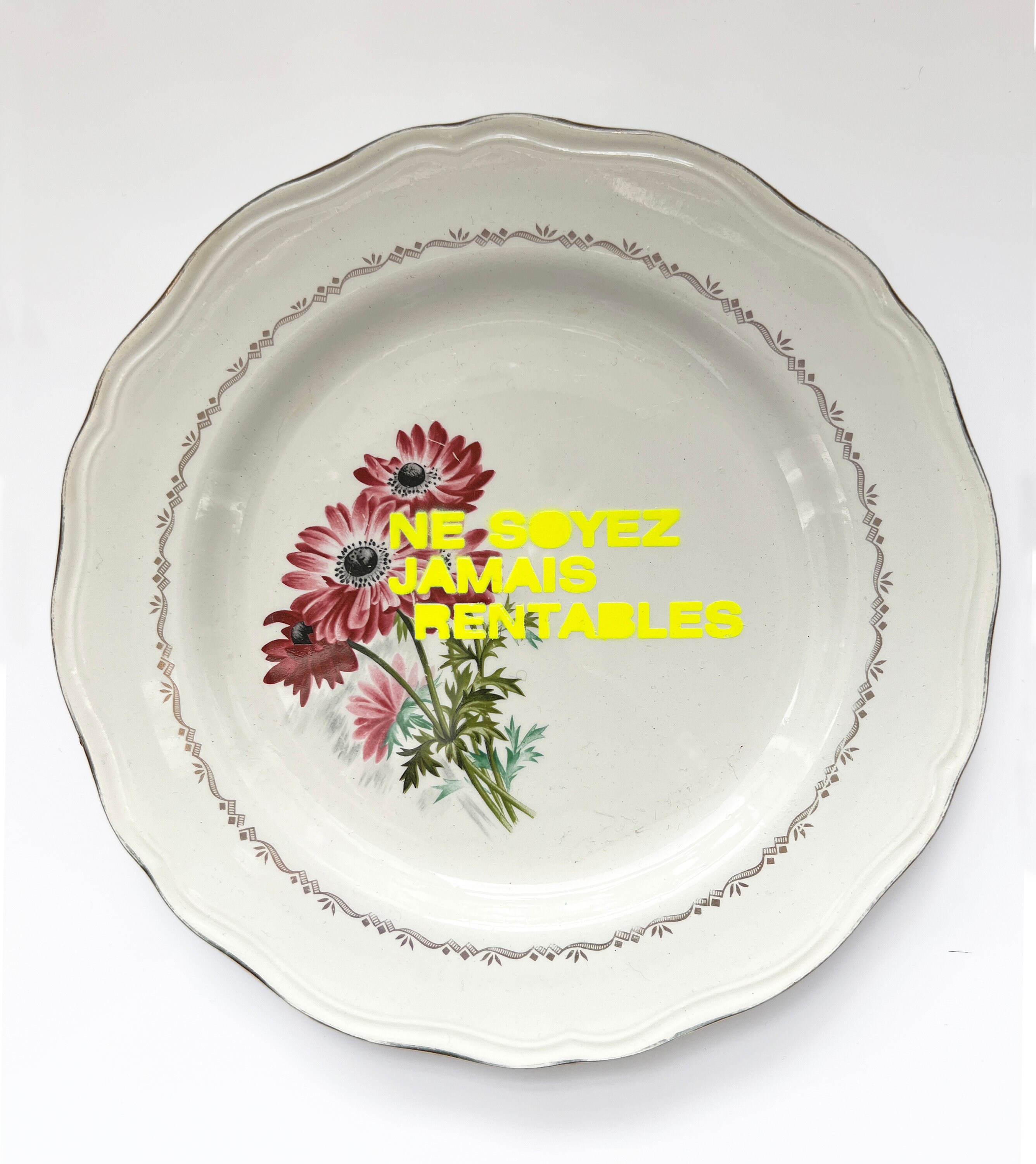 Assiette Ne Soyez Jamais...