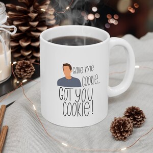 Nick Miller Mug, Gave Me Cookie Got You Cookie,