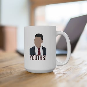 Schmidt Mug, YOUTHS! Mug