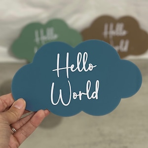 Hello World Cloud-Shaped Birth Announcement, Newborn Reveal Acrylic Photo Prop, Keepsake Sign