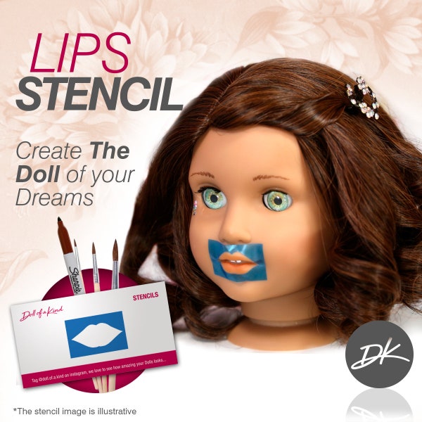Lips Stencil for Dolls - Fits most 18'' doll American Doll AG Gotz Doll Our Generation Doll  Blythe, Journey