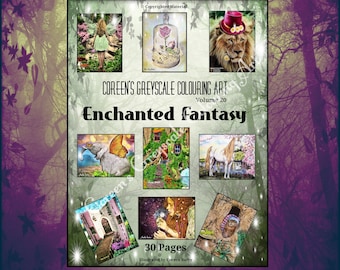 Coreen's Greyscale Instant Pdf Download Coloring Book Vol 20 Verzauberte Fantasy-Graustufen-Ausmalung mit Feen und magischen Kreaturen.