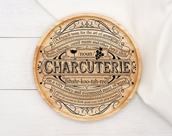 Fancy Charcuterie Definition funny SVG R-rated Adult version for Round Board or Sign