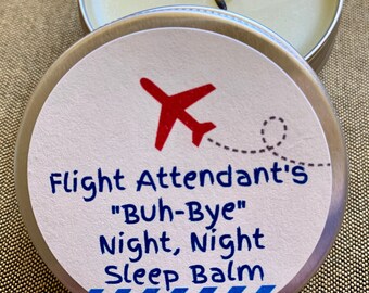 Flight Attendant's Buh-Bye, Night-Night Sleep Balm