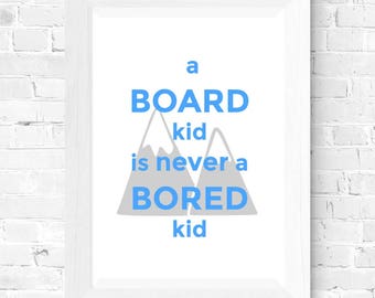 Kids snowboard, digital DOWNLOAD, kids room art, BOARD KID, snowboard decor, snowboard art, snowboarding gifts, nursery prints, wall art