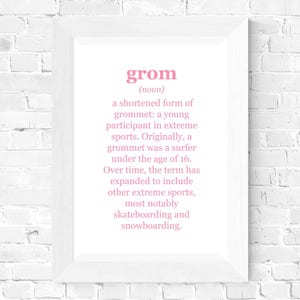 Grom definition, PLUS BONUS PRINT, kids room decor, kids prints, kids room art, digital download, skateboard, snowboard, surf, print, pink