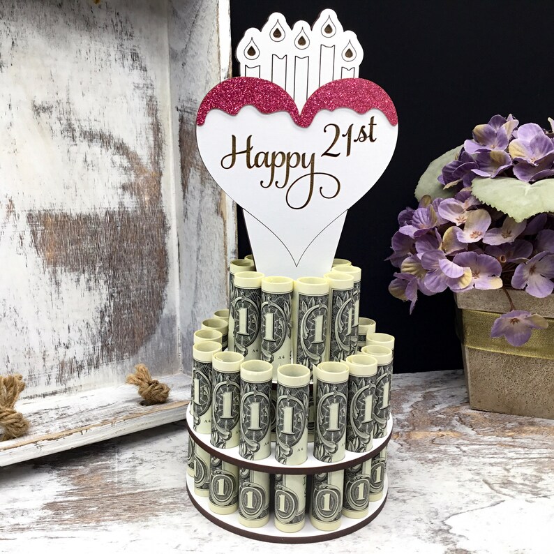 21st Birthday Money Cake Stand Real Money Cash Cake Money Etsy