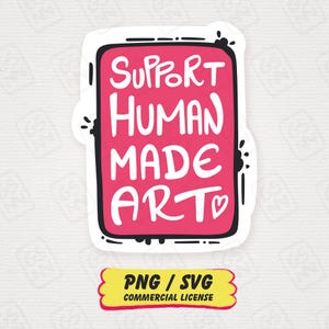 No AI PNG SVG - Support Human Made Art Sticker | Hand-drawn Illustration (Digital Download)