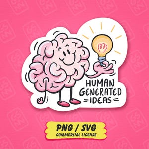 May include: A die-cut sticker featuring a cartoon brain with a smiling face, arms, and legs. The brain holds a glowing yellow lightbulb above the text HUMAN GENERATED IDEAS. The design uses pink, yellow, and black colours on a white background.