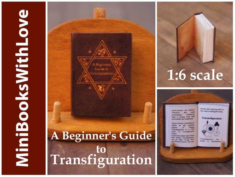 A BEGINNERS GUIDE TO TRANSFIGURATION 1:6 Scale Readable Miniature Book Potter