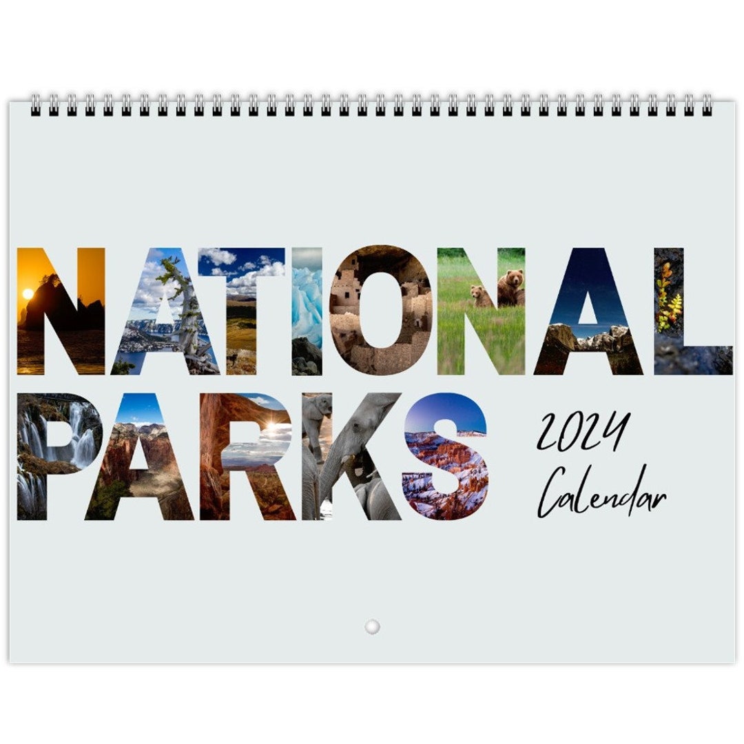 National Parks 2024 12month Scenic Wall Calendar Scenic Etsy
