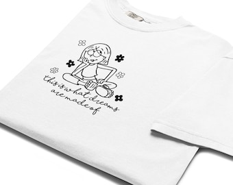 Retro Lizzie McGuire Shirt, This Is What Dreams Are Made Of Comfort Colors Tee, 2000s Nostalgia, Unisex garment-dyed heavyweight t-shirt