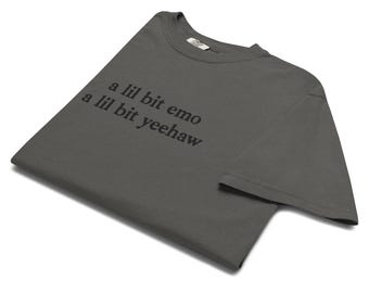 A lil bit emo, a lil bit yeehaw funny quote, monochromatic, EMBROIDERED Unisex garment-dyed heavyweight t-shirt, comfort colors