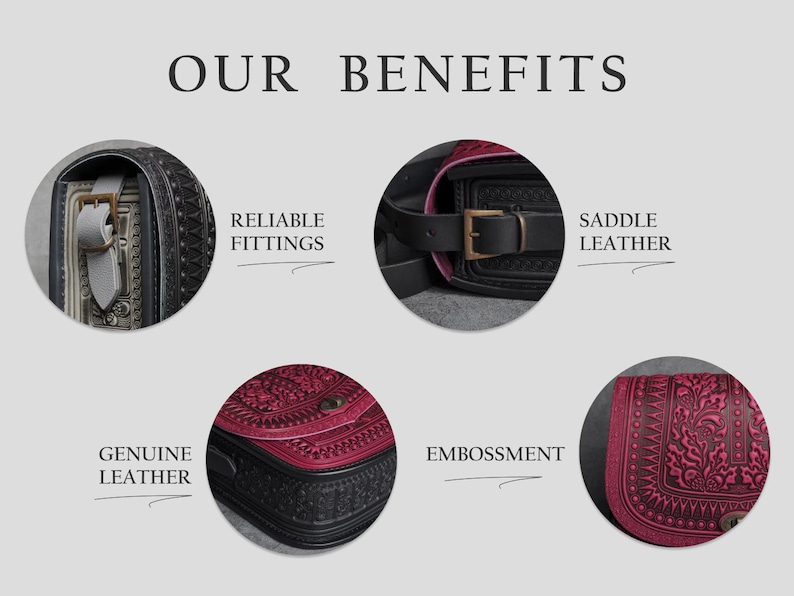 May include: Image highlighting the benefits of a leather bag. The text reads "OUR BENEFITS" with details on reliable fittings, saddle leather, genuine leather, and embossing. The bag features a buckle and decorative details.