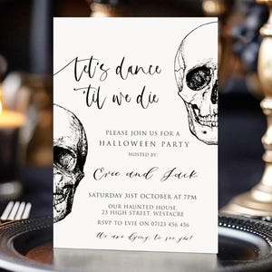 Modello di invito di Halloween, Balla finché non moriamo, Invito modificabile, Scheletro, Invito di Halloween stampabile, Festa di Halloween per adulti H1