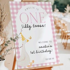 Pink One Silly Goose Birthday Welcome Sign, Editable Silly Goose First Birthday Welcome Sign, Silly Goose 1st Birthday Welcome Sign OSG