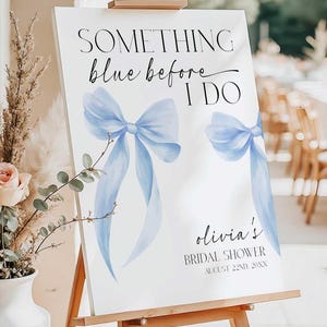PRINTED + SHIPPED Something Blue Before I do Bridal Shower Welcome Sign, Blue Bow Bridal Shower Welcome Sign, Wedding Shower Poster STB
