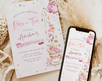 May include: Pink and gold tea party invitation with a teapot and teacups. The invitation says "Join us for a birthday Par-Tea to celebrate Amelia's 1st Birthday!"  The invitation includes the date, time, location, and RSVP information.