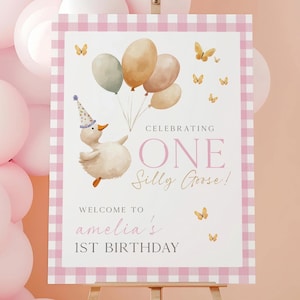 Pink One Silly Goose Birthday Welcome Sign, Silly Goose First Birthday Welcome Sign, Silly Goose Editable 1st Birthday Welcome Sign OSG
