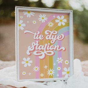 Groovy Birthday Party Decor Tie Dye Station 70&#39; Daisy Sign Decor Groovy Rainbow Hippie Birthday Decoration Editable Birthday Decor Signs GRV
