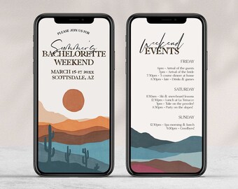 May include: A mobile phone screen displaying a bachelorette weekend invitation with a desert landscape background. The text reads "Summer's Bachelorette Weekend, March 15-17 20XX, Scottsdale, AZ". The second screen shows a schedule of events for the weekend, including ski and snowboard lessons, a party on the slopes, and a spa morning.