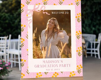 Yellow Floral Graduation Photo Welcome Sign Template Graduation Party Sign In Pink, Class of 2026 Sign Freshly Graduated Welcome Sign