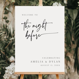 PRINTED + SHIPPED The Night Before Welcome Sign, Wedding Rehearsal Dinner Welcome Sign, Modern The Night Before Welcome Sign, Calligraphy