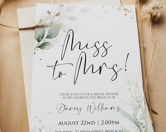 May include: A bridal shower invitation featuring a watercolour floral design in shades of green and gold. The text reads "Miss to Mrs!" and includes the bride's name, Darcy Williams, the date and time of the shower, and the location. RSVP information is also provided.