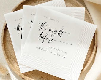 Custom The Night Before Dinner Napkins Personalized Rehearsal Dinner Napkins Rehearsal Cocktail Napkins Wedding Welcome Party Napkins