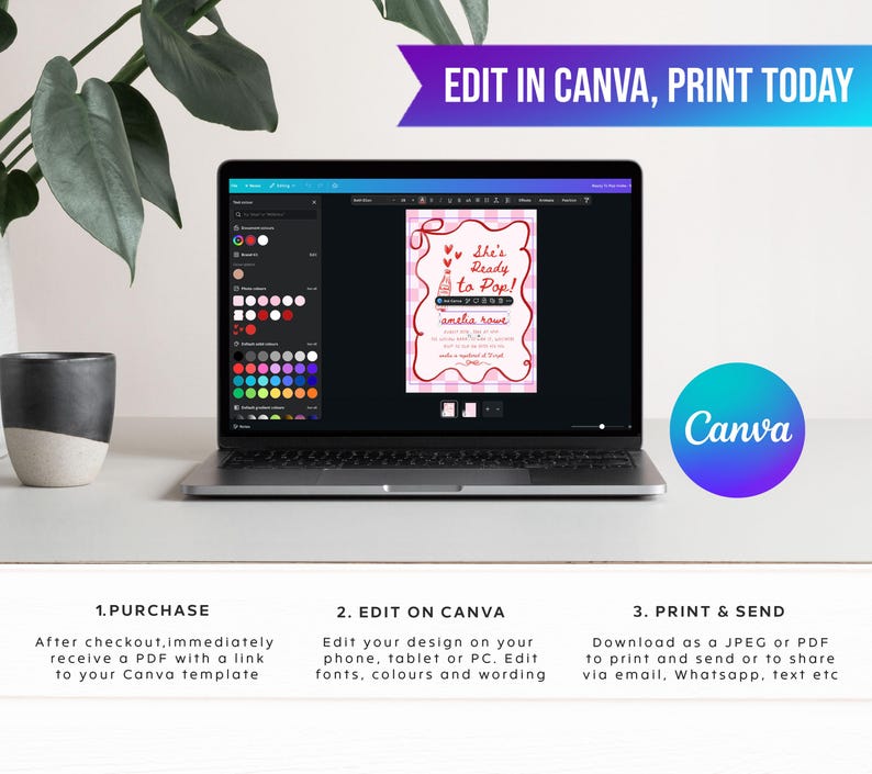 May include: A laptop displays a pink and white invitation design with the text "She's Ready to Pop!" and "aneba rowe." The screen shows the Canva interface. The image also includes the Canva logo and instructions for purchase, editing, and printing.