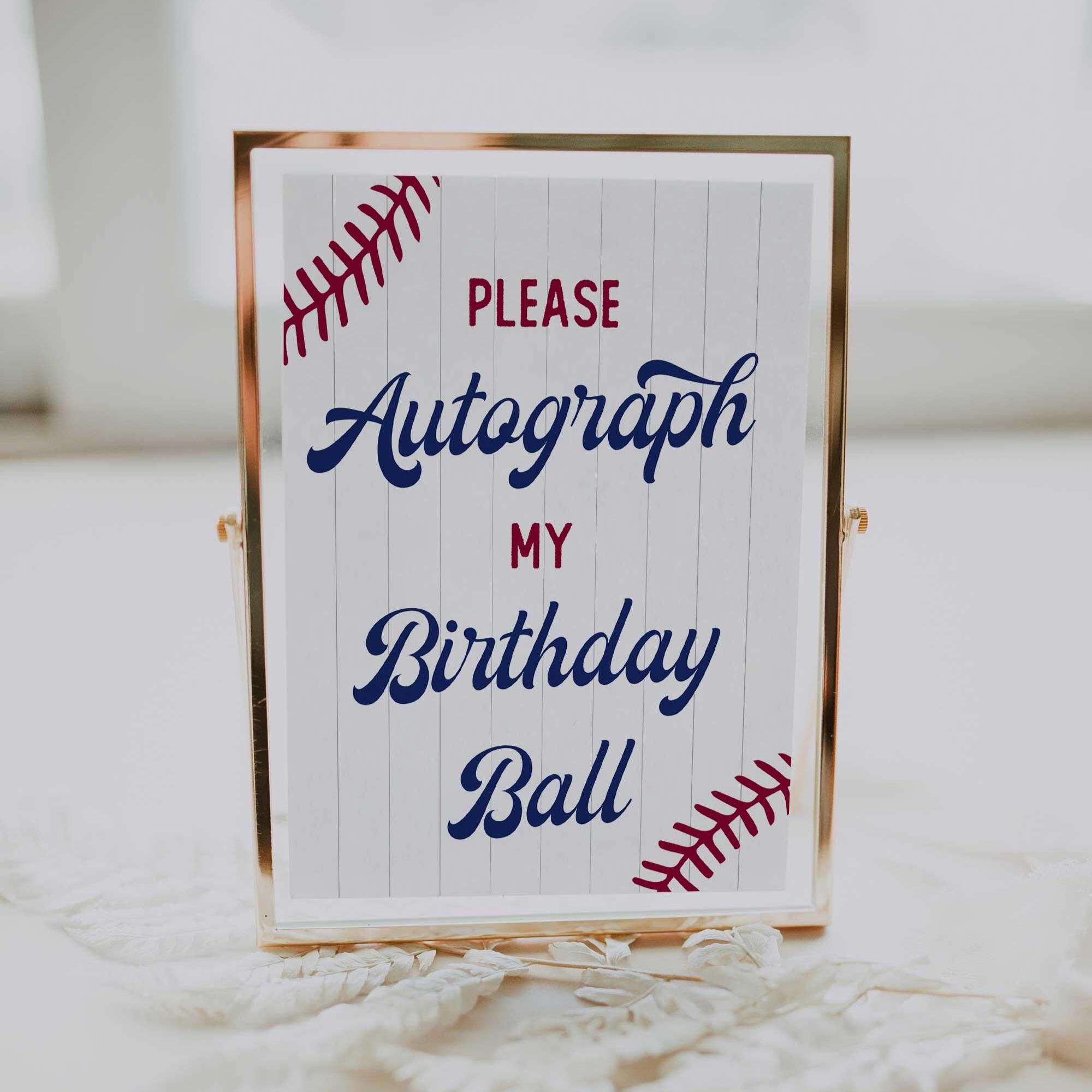 Please Autograph My Birthday Ball Sign, Editable Baseball First ...