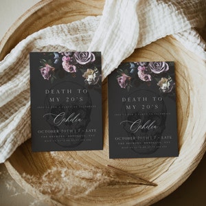 fully editable invitation and mobile invitation celebrating the death of my twenties. Gothic floral death to my twenties invitation suite
