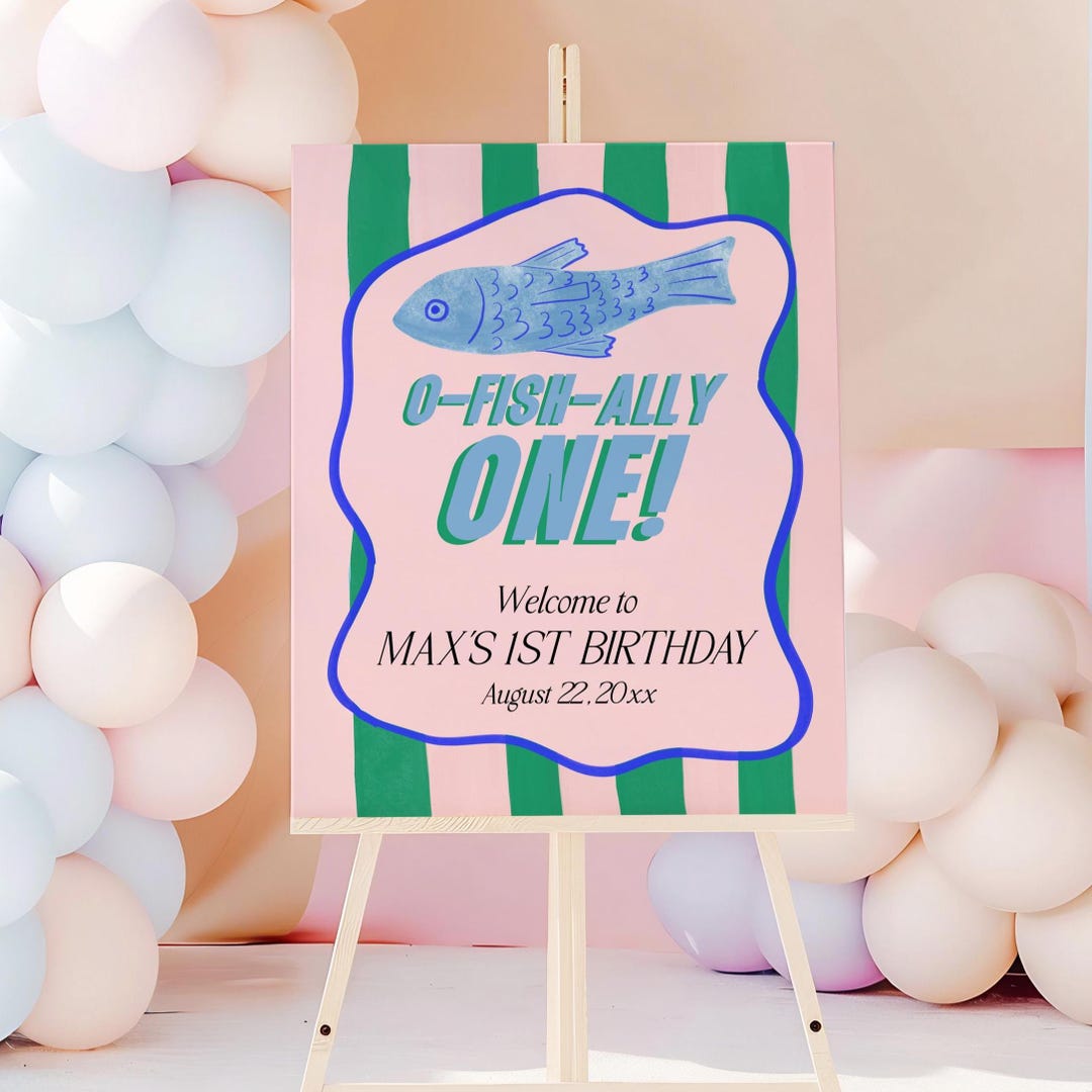 Welcome Tooffish O-fish-ally One Birthday Welcome Sign, Ofishally One Editable 1st ...