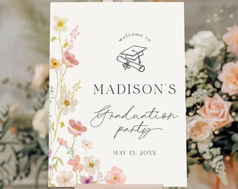 Soft Wildflower Graduation Welcome Sign Template Graduation Party Sign, Class of 2026 Freshly Graduated Welcome Sign Template