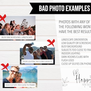 May include: A white background with the text "BAD PHOTO EXAMPLES" in a black banner. The image lists examples of poor photo quality, including busy backgrounds, poor lighting, and subjects too close to the frame. The text "Oh Happy Printables" is at the bottom.