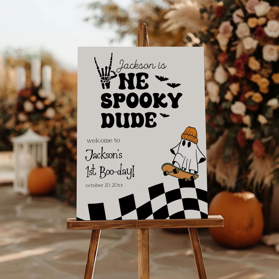 One Spooky Dude Welcome Sign Birthday Template 1st Birthday Welcome ...