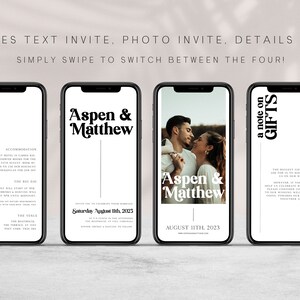 May include: Four phone screens showing different wedding invitation designs. The first screen shows the details of the wedding, the second screen shows the names Aspen & Matthew, the third screen shows a photo of the couple with the names Aspen & Matthew, and the fourth screen shows a note on gifts.
