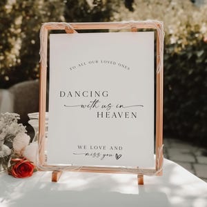 PRINTED + SHIPPED In Loving Memory Sign, Dancing With Us In Heaven Sign, In Memory Wedding Sign, Wedding Memorial Sign, Memorial Table Sign