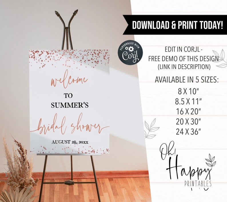 May include: Printable welcome sign for a bridal shower with a rose gold glitter background. The sign says "Welcome to Summer's Bridal Shower" and includes the date "August 28, 20XX".