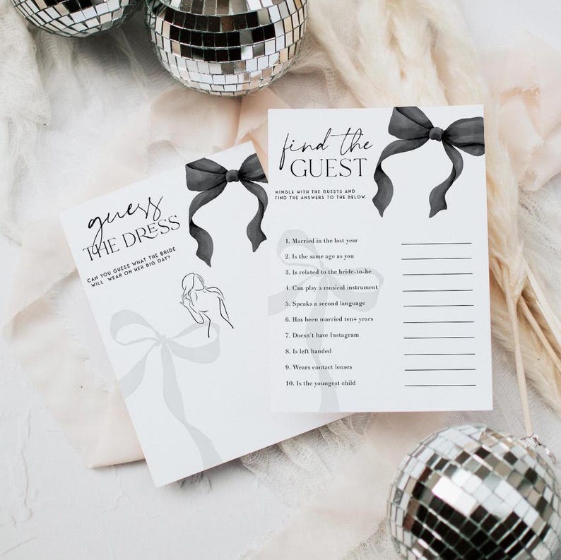 May include: Two printable bridal shower game cards with black and white illustrations of bows. The first card says "Guess the Dress" and the second card says "Find the Guest" with a list of questions to ask guests.