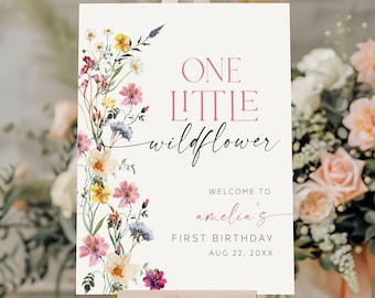 One Little Wildflower 1st Birthday Welcome Sign, Our Little Wildflower Is One Wildflower Birthday Welcome Sign, Editable Welcome Sign LWF