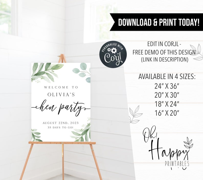 May include: A printable sign for a bachelorette party with a green leafy design. The sign says "Welcome to Olivia's Hen Party" and includes the date August 22nd, 2023, and "35 days to go!"