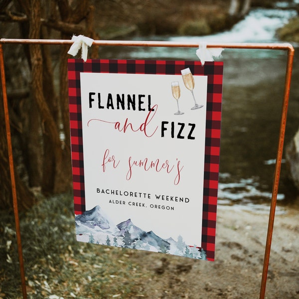 FLANNEL Bachelorette Party Welcome Sign, Flannel and Fizz Bachelorette Weekend, Welcome Sign Template, Winter Bachelorette Party FN1