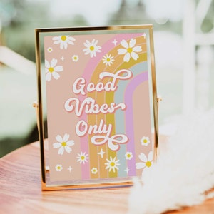 Groovy Birthday Party Decor Good Vibes Only 70&#39; Daisy Sign Decor Groovy Rainbow Hippie Birthday Decoration Editable Birthday Decor Signs GRV