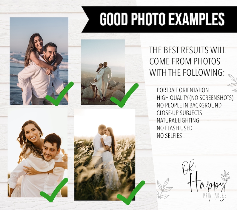 May include: A graphic with the text "GOOD PHOTO EXAMPLES" and "THE BEST RESULTS WILL COME FROM PHOTOS WITH THE FOLLOWING:" followed by a list of photo tips. The image also includes four example photos and the logo for "Oh Happy Printables."