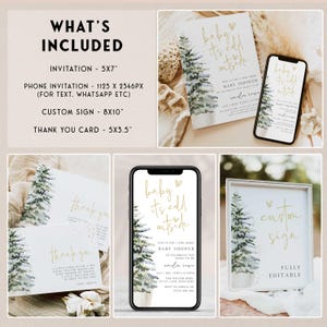 Puede incluir: Un conjunto de invitaciones imprimibles para una fiesta de bienvenida al beb&eacute;, una tarjeta de agradecimiento y un letrero personalizado. El dise&ntilde;o presenta una ilustraci&oacute;n de acuarela de un pino con texto dorado que dice "baby it's cold outside".