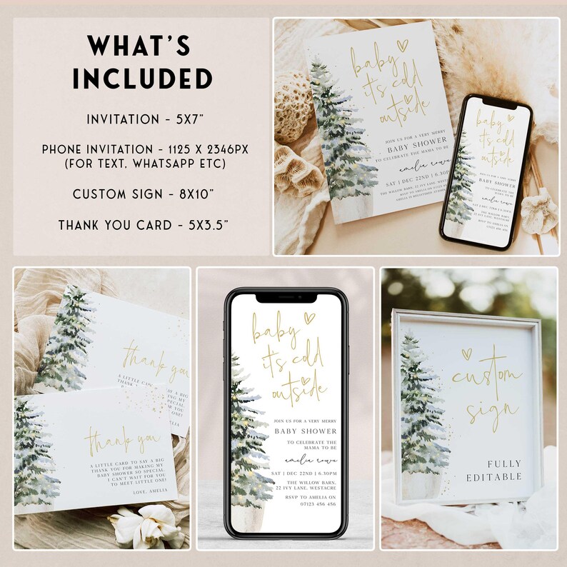 Puede incluir: Un conjunto de invitaciones imprimibles para una fiesta de bienvenida al beb&eacute;, una tarjeta de agradecimiento y un letrero personalizado. El dise&ntilde;o presenta una ilustraci&oacute;n de acuarela de un pino con texto dorado que dice "baby it's cold outside".